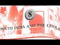 ICSE class 9 history chapter 8 South India and The Cholas