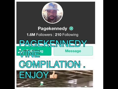 PageKennedy  Best Vines Compilation