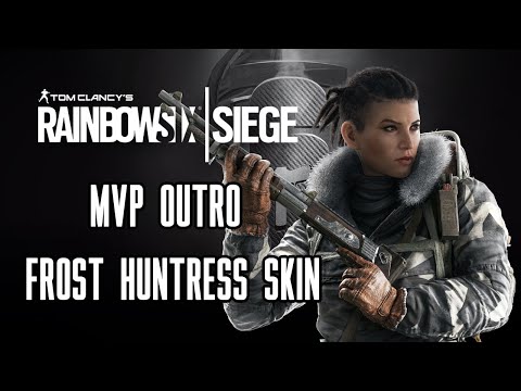 Rainbow Six Siege Legendary MVP Outro Frost Huntress Skin