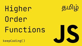 Download the video "Higher Order Functions in Javascript | Tamil"