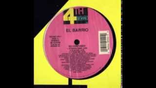 EL BARRIO-So confused