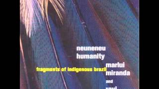 Marlui Miranda & Ravi - Neuneneu Humanity (2006) - Completo/Full Album