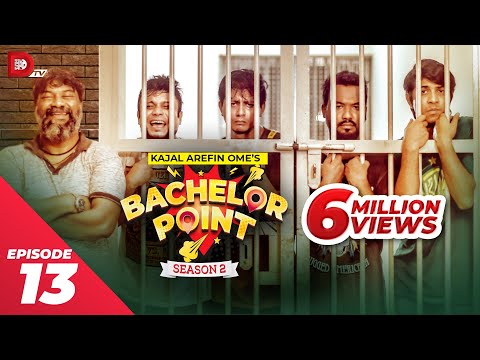 Bachelor Point | Season 2 | EPISODE- 13 | Kajal Arefin Ome | Dhruba Tv Drama Serial