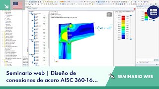 Seminario web | Diseño de conexiones de acero AISC 360-16 en RFEM 6