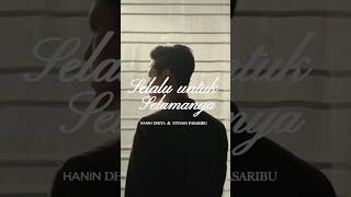 Download lagu Hanin Dhiya & Stevan Pasaribu - Selalu Untuk Selamanya #Shorts mp3 Download lagu Hanin Dhiya & Stevan Pasaribu - Selalu Untuk Selamanya #Shorts mp3