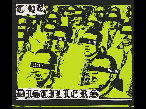 The Distillers - Sing Sing Death House (2002) [Full Album] [Punk | U.S.]