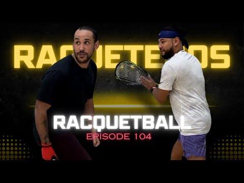 RAQUETEROS Episode 104