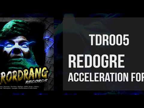 TDR005: 08. RedOgre - Acceleration Force