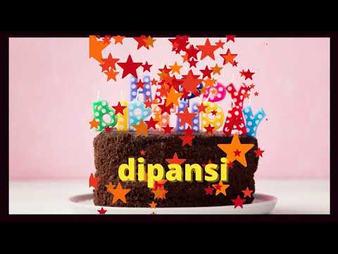 happy birthday Dipansi song -Dipansi Birthday Video Song - Happy birthday to you Dipansi