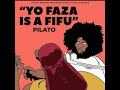 PilAto Yo Faza Is A Fifu Official Music Video 2021 2021 Macky2 Dimpowilliams Pilato Fifu