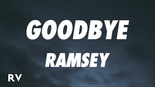 Ramsey - Goodbye (Lyrics) from the series Arcane L