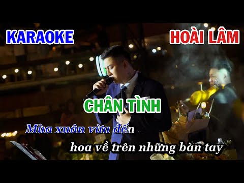 CHÂN TÌNH - HOÀI LÂM | KARAOKE NHẠC TRẺ | BEAT TONE NAM COVER