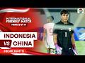 Indonesia Vs China Highlights International Friendly Match Timnas U 17