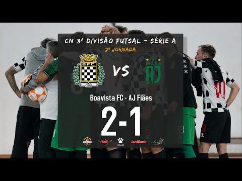 Resumo | CN 3ª Divisão Futsal | Série A | 2ª Jornada | Boavista FC 2-1 AJ Fiães