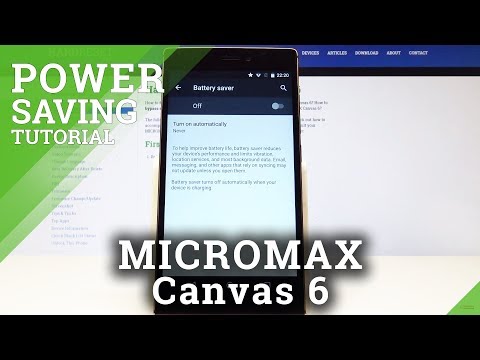 How to Set Up Power Saving Mode in MICROMAX Canvas 6 - Turn On / Off Battery
