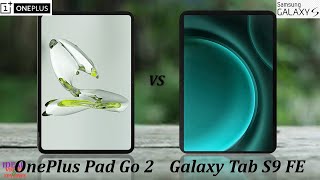 Oneplus Pad Go 2 vs Samsung Galaxy Tab S9 FE