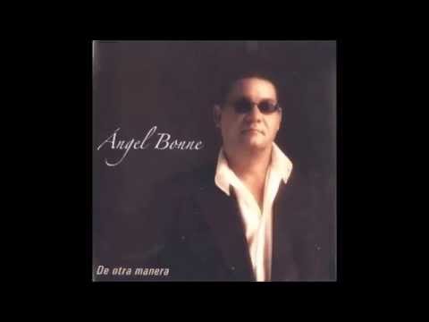 TU NECESITAS DOS - ANGEL BONNE