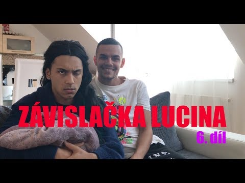 ZÁVISLAČKA LUCINA - 6. díl - POROD!