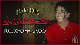 Michael Jackson - Blood On The Dance Floor Demo (MJHQ’s Mix) - 1991