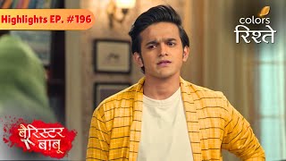 Download lagu Will Anirudh's Trick Work on Bondita? | Barrister Babu | Highlights | Episode 196 mp3