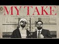 MY TAKE OFFICIAL VIDEO DEV FEAT BOHEMIA