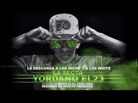 YORDANO EL23 - LE DESCARGA A LOS NICHES Y A LOS WHITE ||  Rhythm of the Night ( COVER )