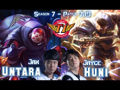 SKT T1 Untara JAX vs SKT T1 Huni JAYCE Top - Patch 7.19 KR Ranked