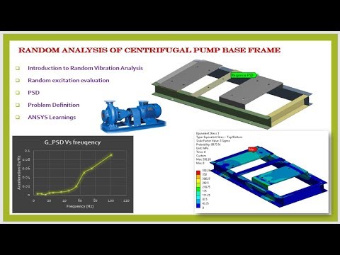 Random Vibration Analysis of centrifugal pump base frame using ASNYS Workbench
