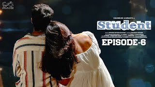 Student Web Series  Episode - 6  Shanmukh Jaswanth