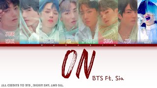 BTS - On ft Sia ( color coded lyrics ) HAN/ROM/ENG