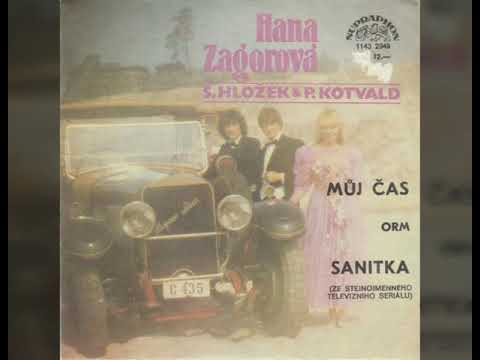 Hana Zagorová, Stanislav Hložek & Petr Kotvald - Můj čas (1984)