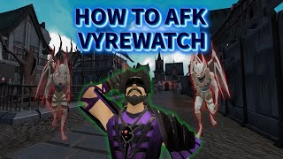 Vyrewatch Afking: Best Gear for Maximum XP || RuneScape 3 ||