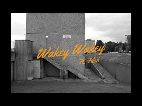 Erking & Soulpete - Wakey Wakey (ft. Fiłoń)