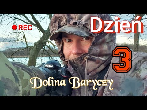 Dolina Baryczy -  DZIEŃ TRZECI ostatni