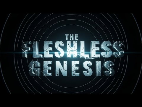 The Fleshless Genesis [Villain Song]