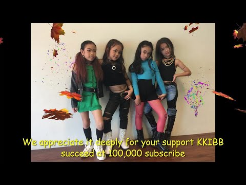 1st KKIBB contest with Blackpink Cover dance on 13 Jan 2018 (2.5 year ago)