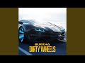 Dirty Wheels (Radio Edit)