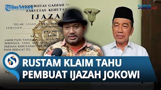 Rustam Effendi Klaim Tahu Pembuat Ijazah Jokowi hingga Yakin Ijazah Palsu