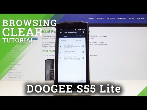 How to Clear Browsing Data in DOOGEE S55 Lite - Wipe Browser History