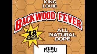 King Louie - Backwood Fever