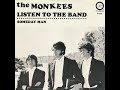LISTEN TO THE BAND + lyrics THE MONKEES