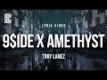 Tory Lanez 9 IDE X Amethyst Lyrics