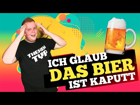 Ich glaub das Bier ist kaputt - Thekentyp