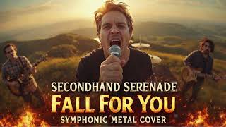 Download lagu Secondhand Serenade - Fall For You (Symphonic Metal Cover) by @OmBertho mp3