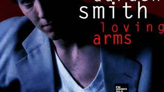 Darden Smith - Loving Arms (LYRICS)