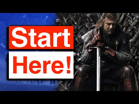 A Beginners Guide to ASOIAF - Where to Start
