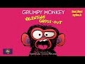 GRUMPY MONKEY VALENTINE GROSS-OUT read aloud – A Kids Funny Story read along | Kids Picture book
