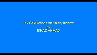Tax Calculations on Salary Income
