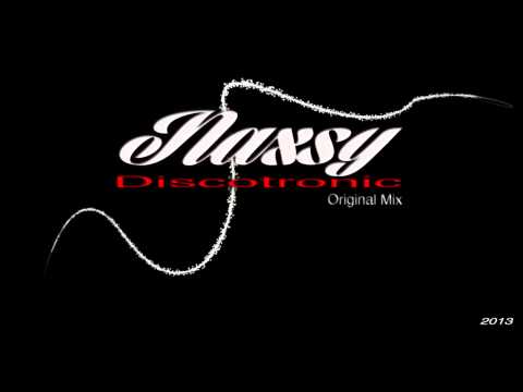 Naxsy - Discotronic (Original Mix)