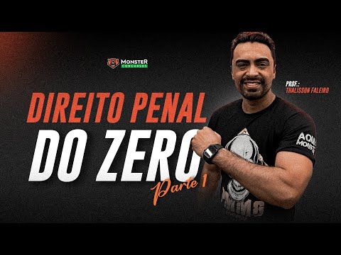 Direito Penal do Zero! Parte 1